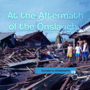 At the Aftermath of the Onslaught #OdettePH